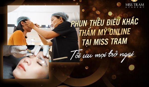 phun theu dieu khac tham my online tai miss tram